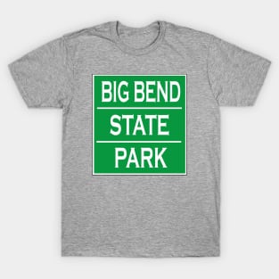 BIG BEND STATE PARK T-Shirt